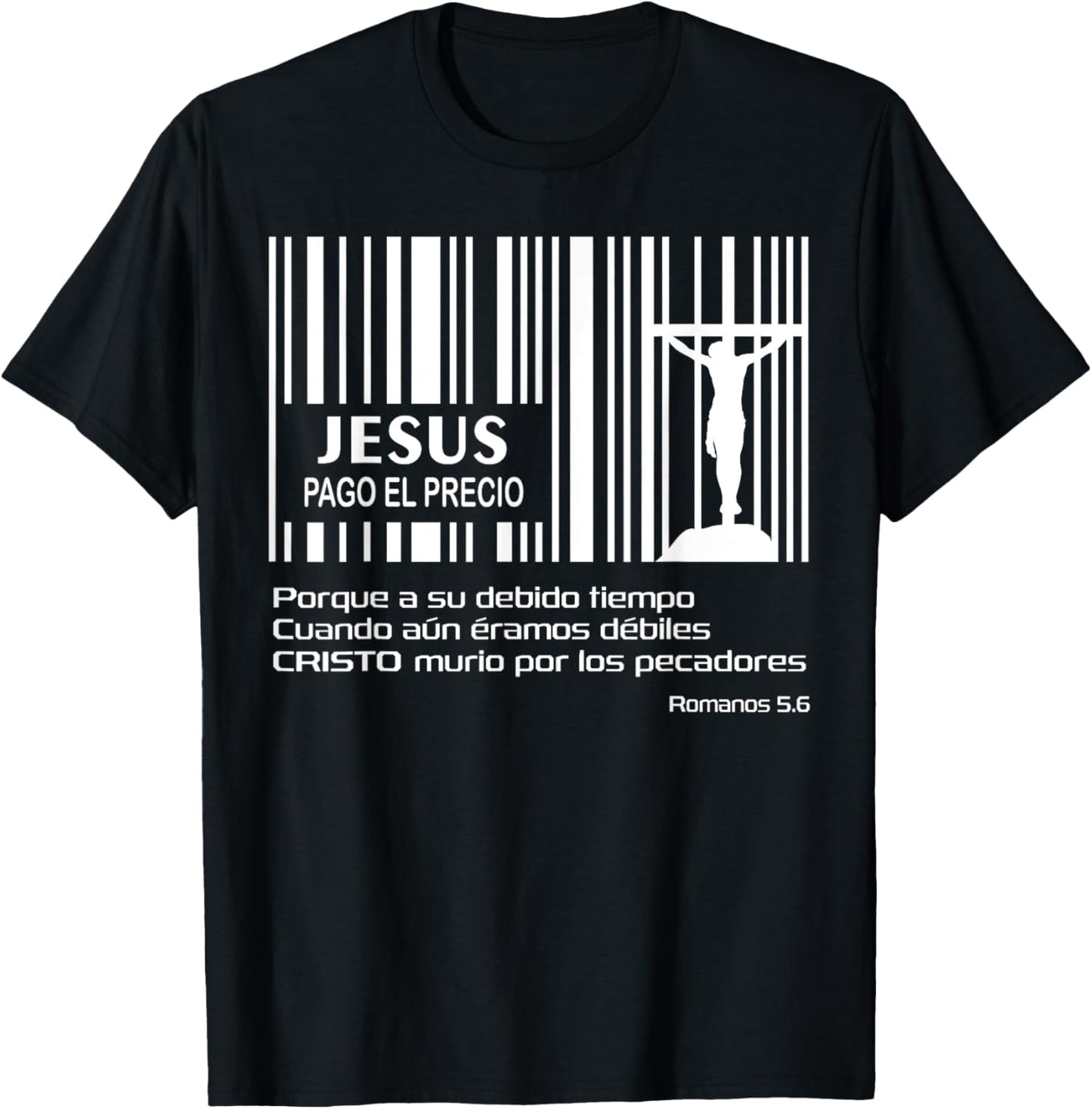 Jesús Pago Precio Codigo Barras Cruz Pascua Resurreccion T-Shirt - T-Shirt | Black