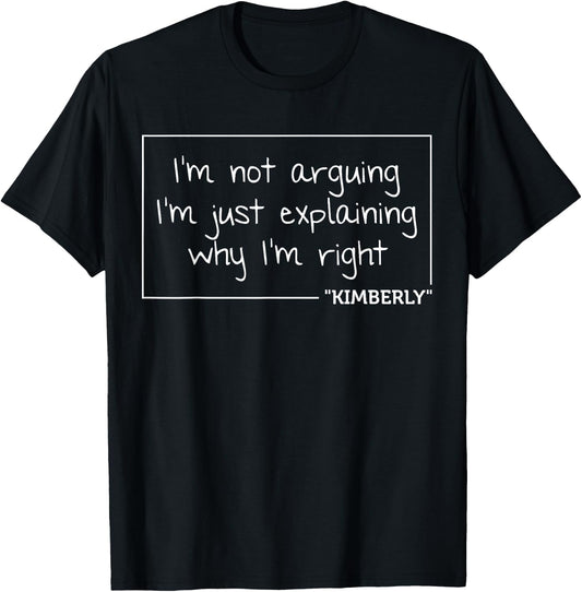 KIMBERLY Quote Personalized Name Funny Birthday Gift T-Shirt - T-Shirt | Black