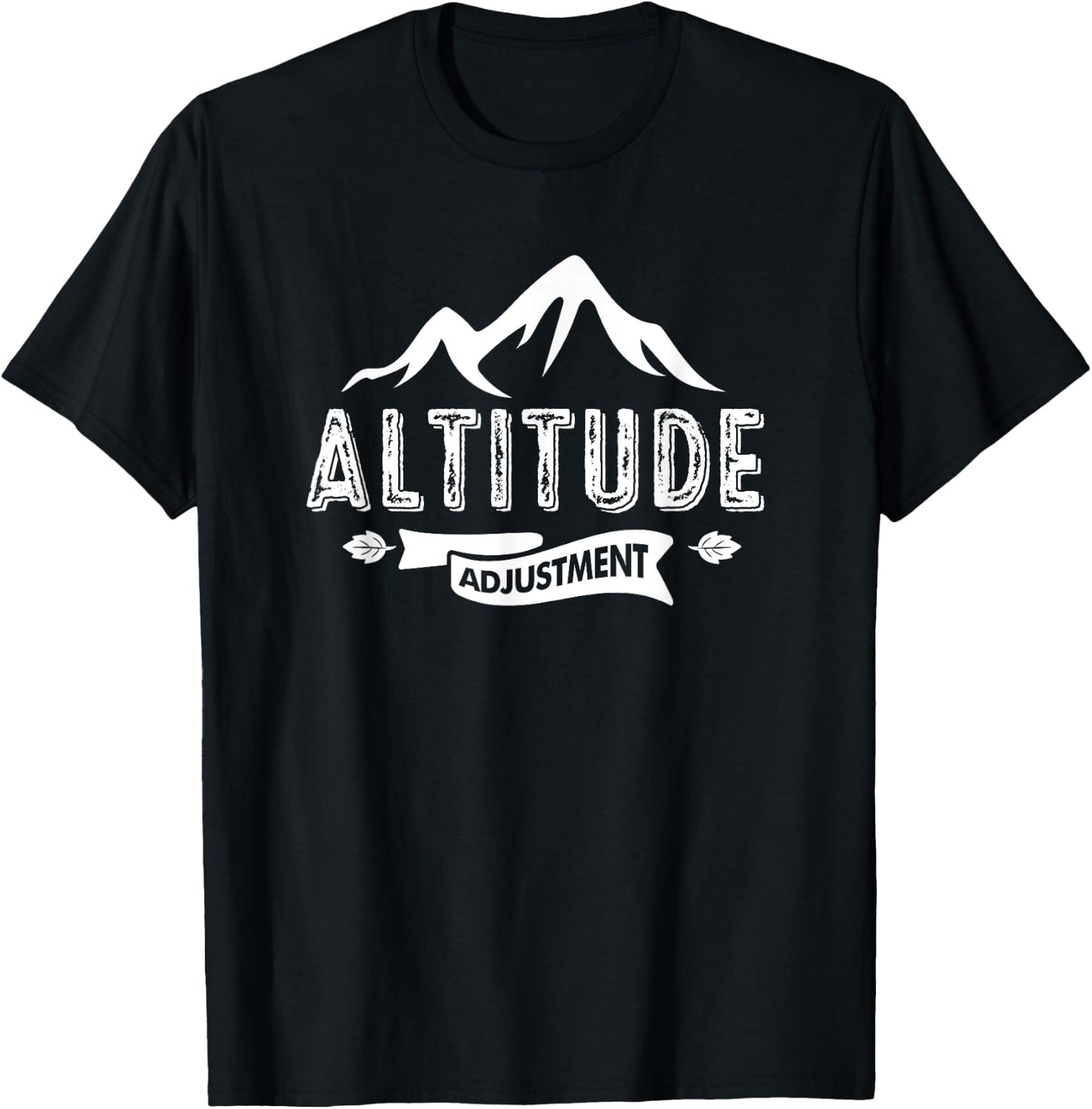 Altitude Adjustment; for Hiking & Trekking T-Shirt - T-Shirt | Black