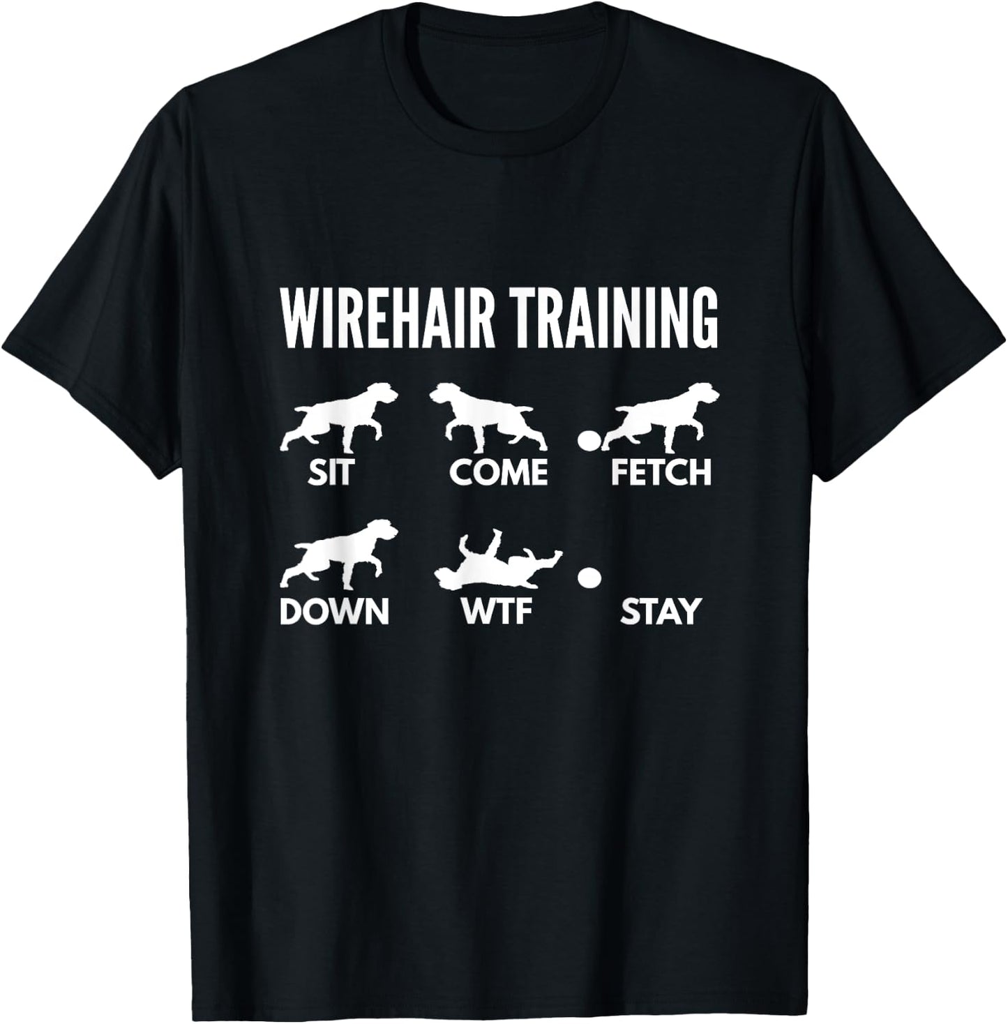 German Wirehaired Pointer Training Gifts Adult Dog Owners , Black, Small, Short Sleeve, Classic Fit, Cotton 60% Polyester 40% T-Shirt - T-Shirt | Black