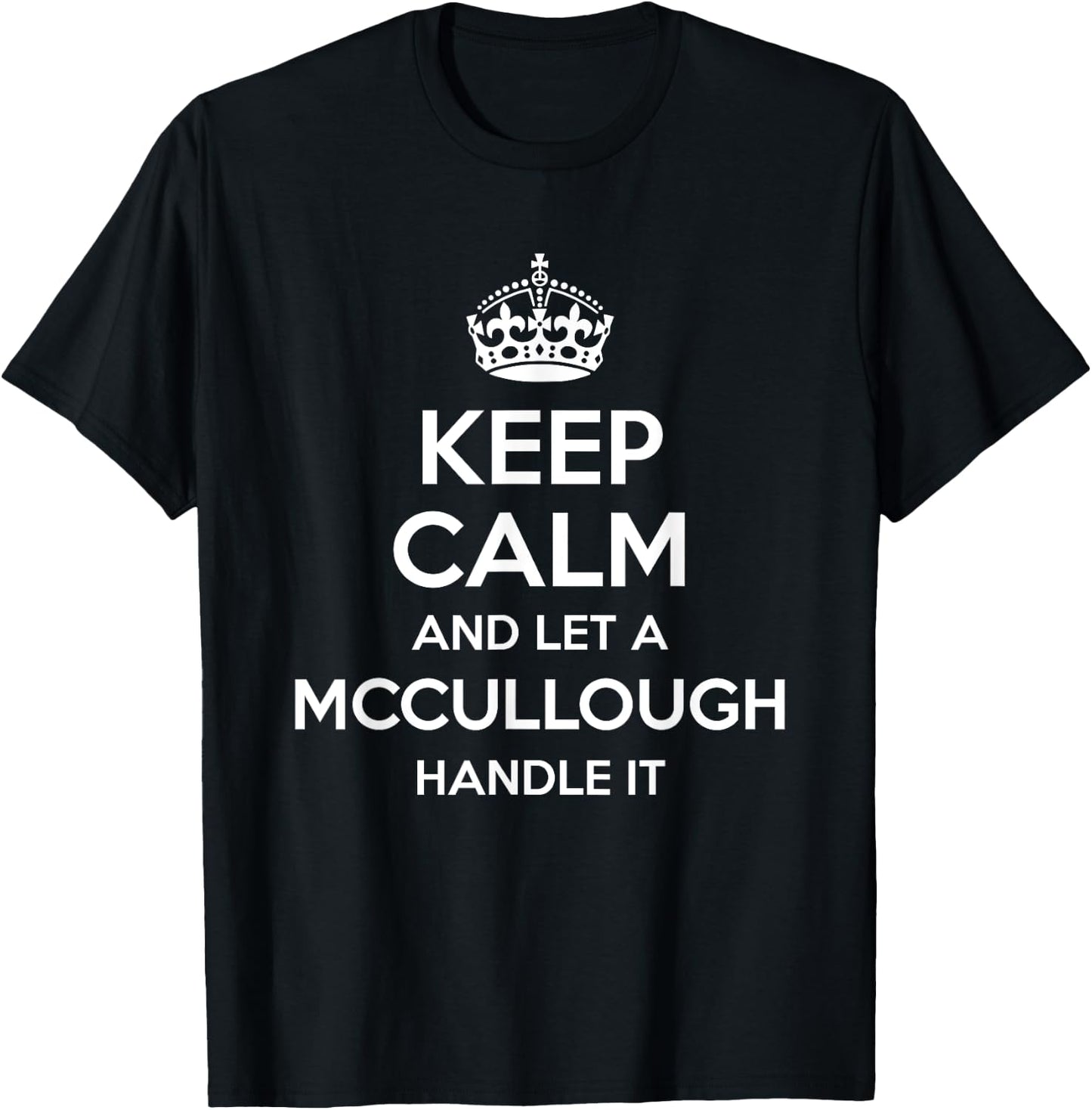 MCCULLOUGH Funny Surname Family Tree Birthday Reunion Gift T-Shirt - T-Shirt | Black