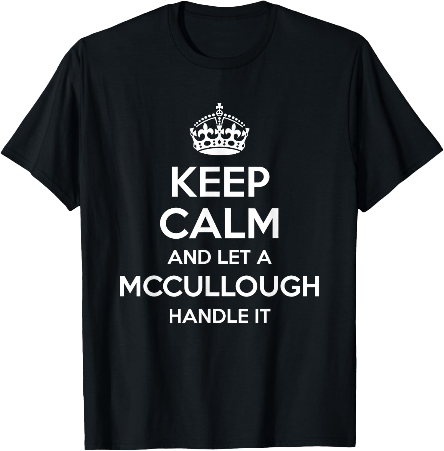 MCCULLOUGH Funny Surname Family Tree Birthday Reunion Gift T-Shirt - T-Shirt | Black