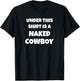 Funny Naked Cowboy T-Shirt - T-Shirt | Black