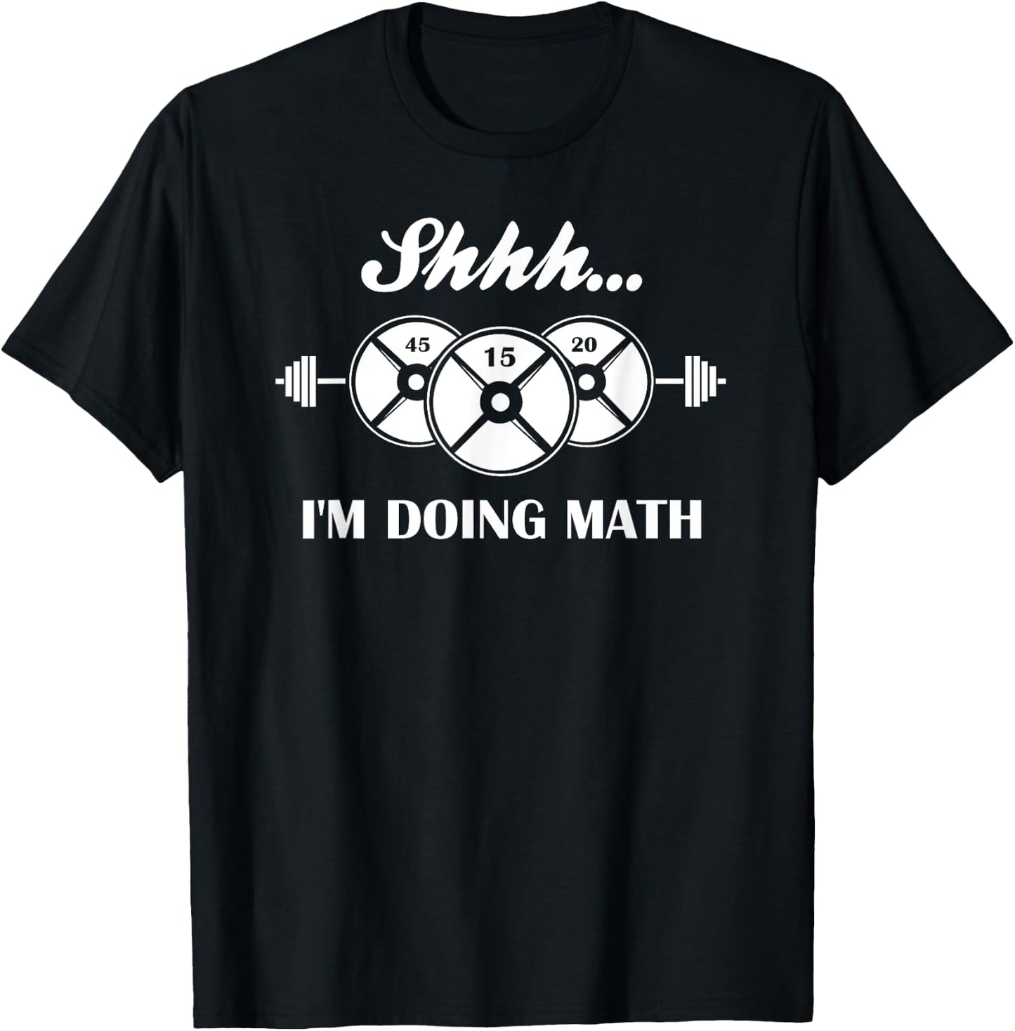 Shhh I'm Doing Math Weight Lifting Math Lover Quote Vintage T-Shirt - T-Shirt | Black