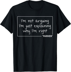 PARKER Quote Funny Birthday Personalized Name Gift T-Shirt - T-Shirt | Black