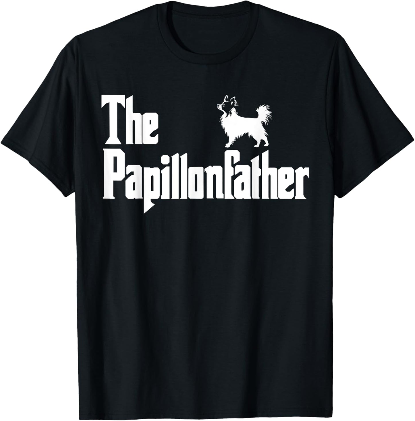 The PapillonFather Funny Papillon Dog Dad Men T-Shirt - T-Shirt | Black