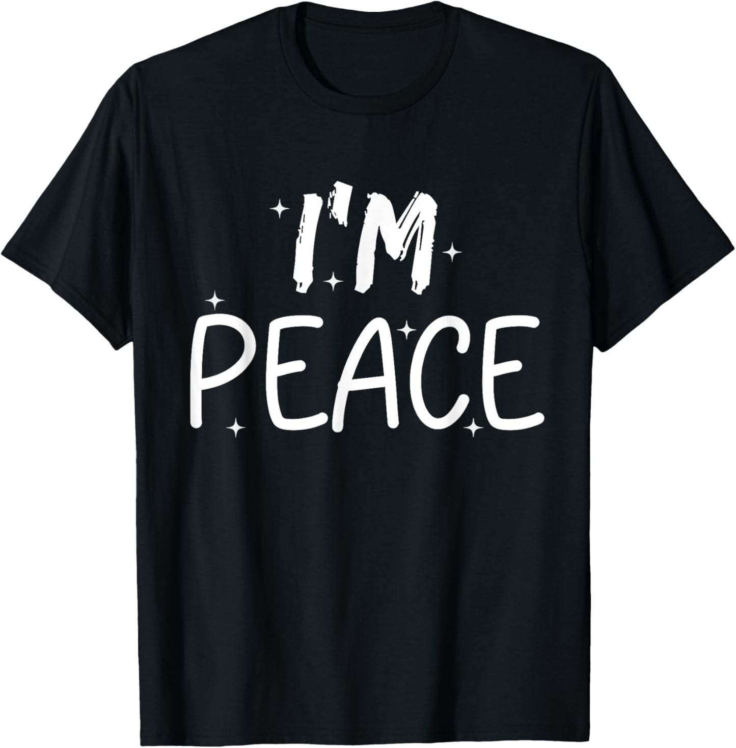I Come in Peace I'm Peace Funny Matching Couples T-Shirt - T-Shirt | Black