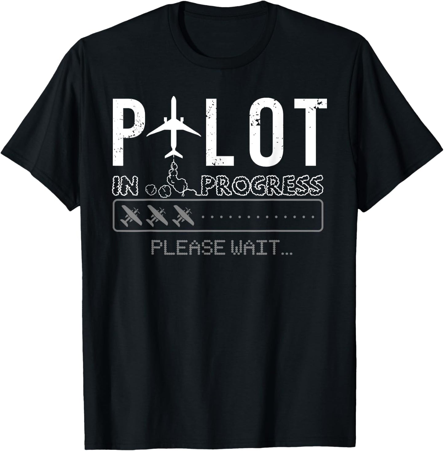 Pilot In Progress Funny Future Pilot Aviation Airplane Gift T-Shirt - T-Shirt | Black