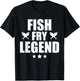 Fish Fry Legend Funny Fish Fry Lover T-Shirt - T-Shirt | Black