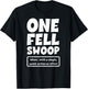 One Fell Swoop Definition T-Shirt - T-Shirt | Black