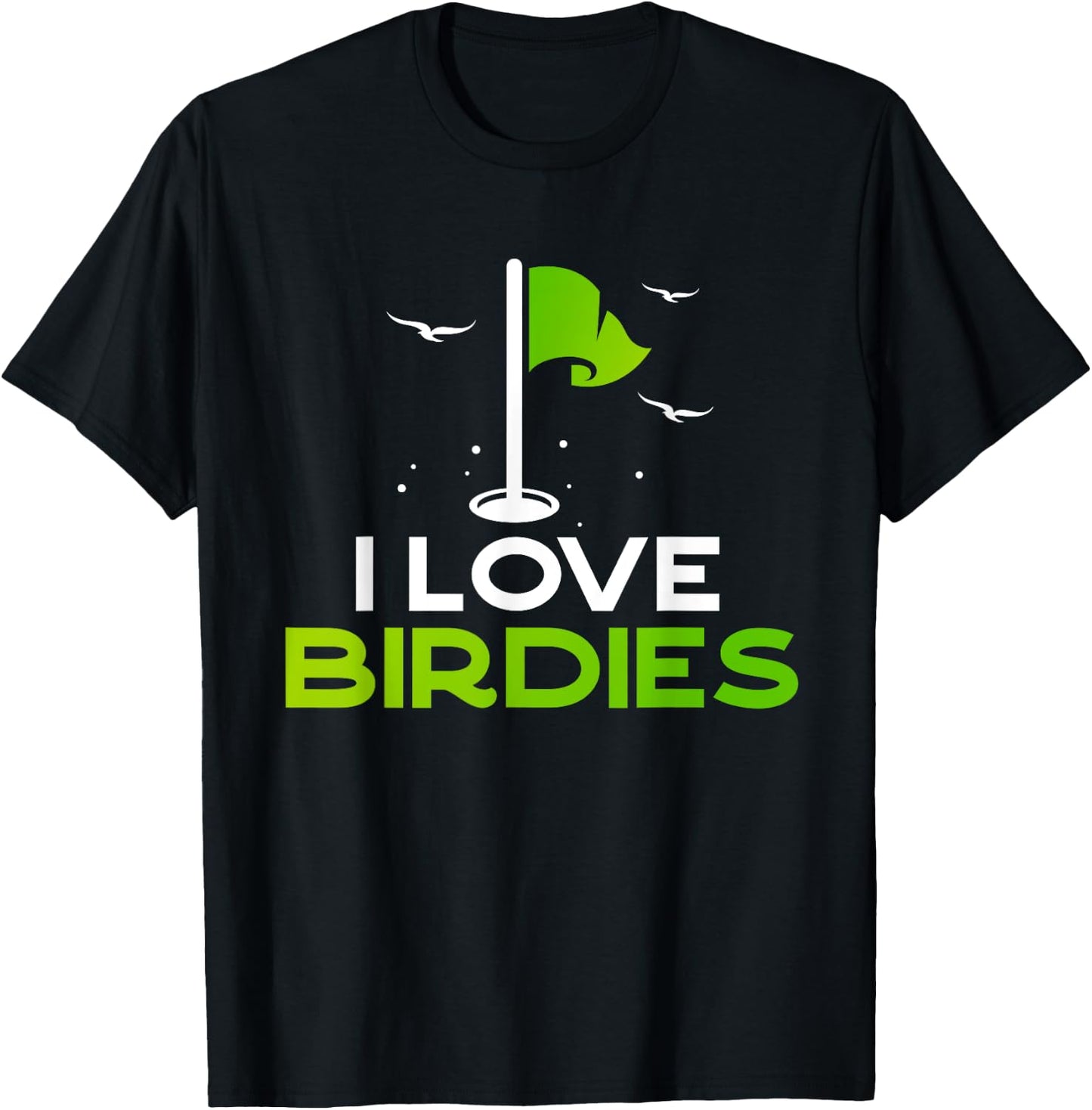 Talk Birdie To Me Funny Golf Pun Gift I Love Birdies Golfing T-Shirt - T-Shirt | Black