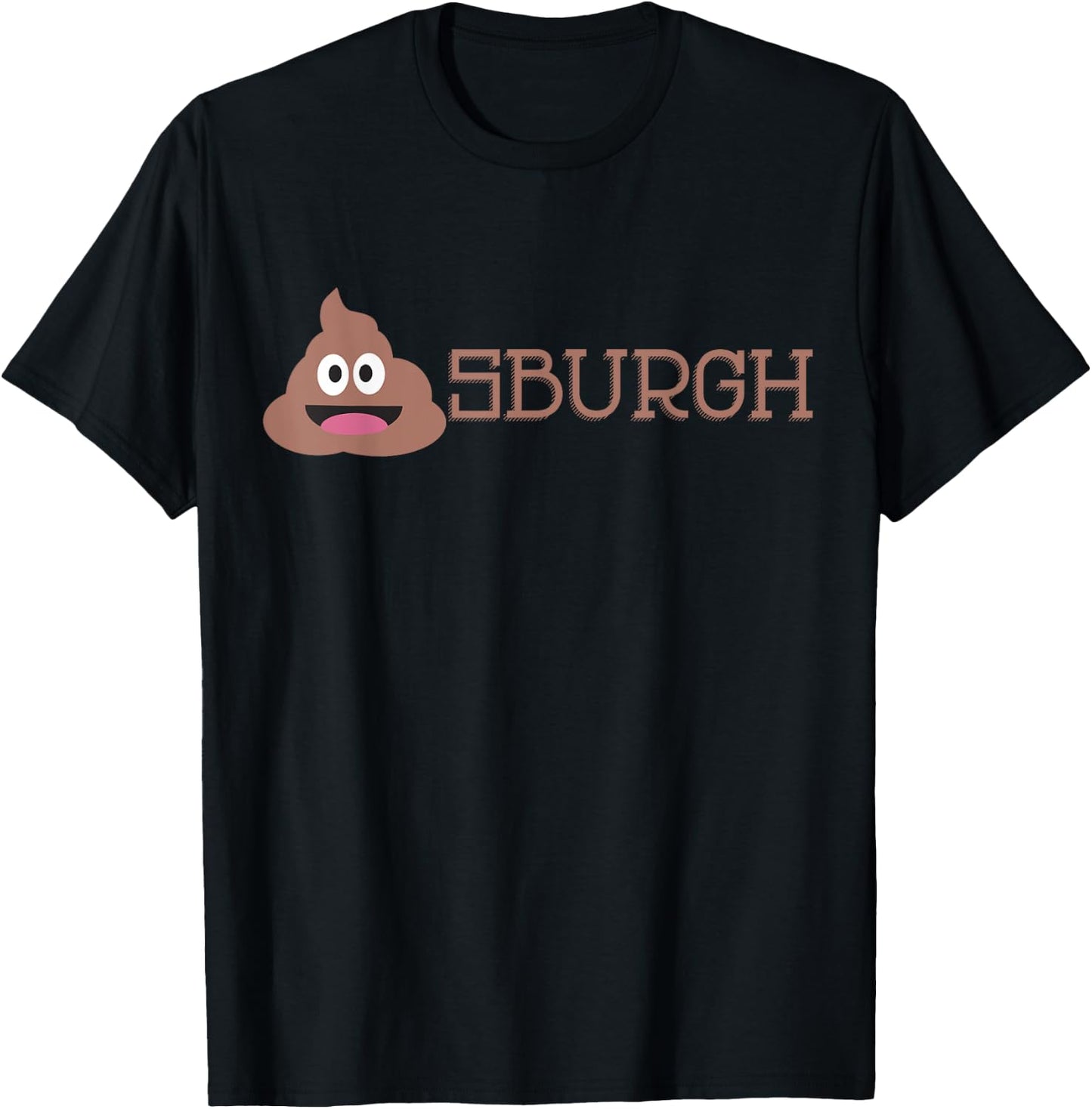 Shitsburgh funny anti Pittsburgh - Black, Small, Classic Fit, , Short Sleeve, Adult, , Cotton, Polyester, Machine Wash, US Size Small T-Shirt - T-Shirt | Black