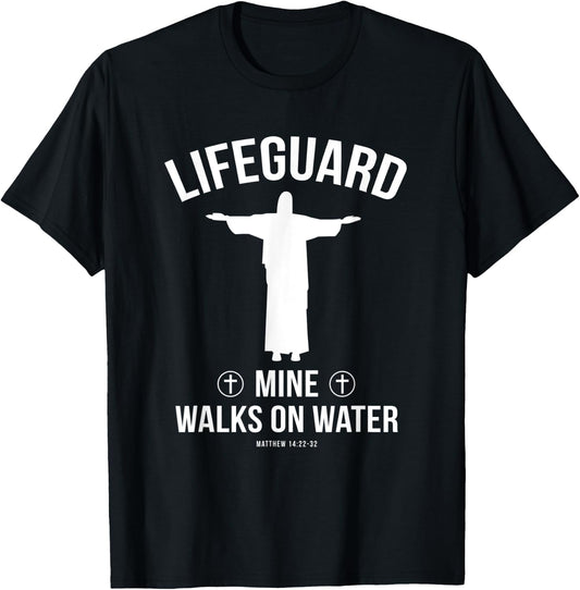 Christian group gift Lifeguard mine walks on water T-Shirt - T-Shirt | Black