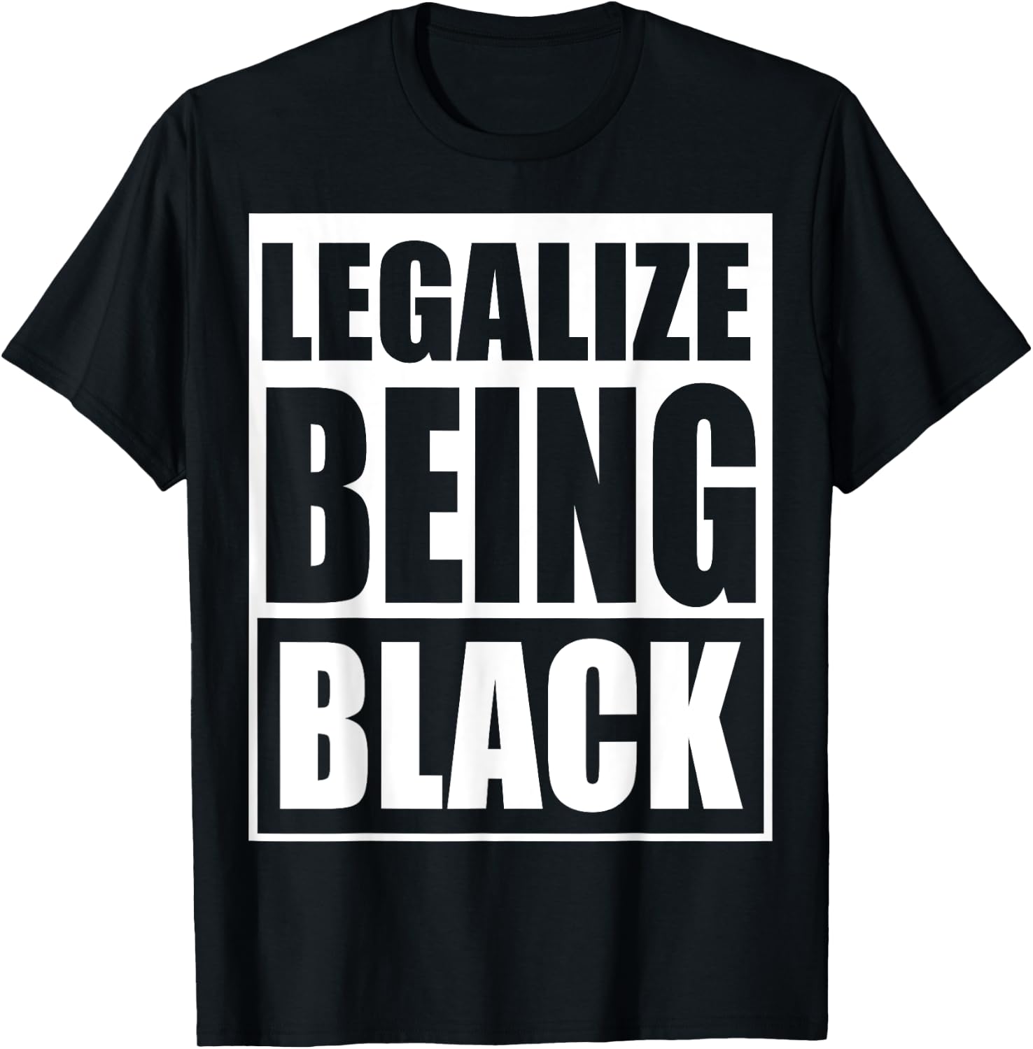Legalize Being Black.Black power T-Shirt - T-Shirt | Black