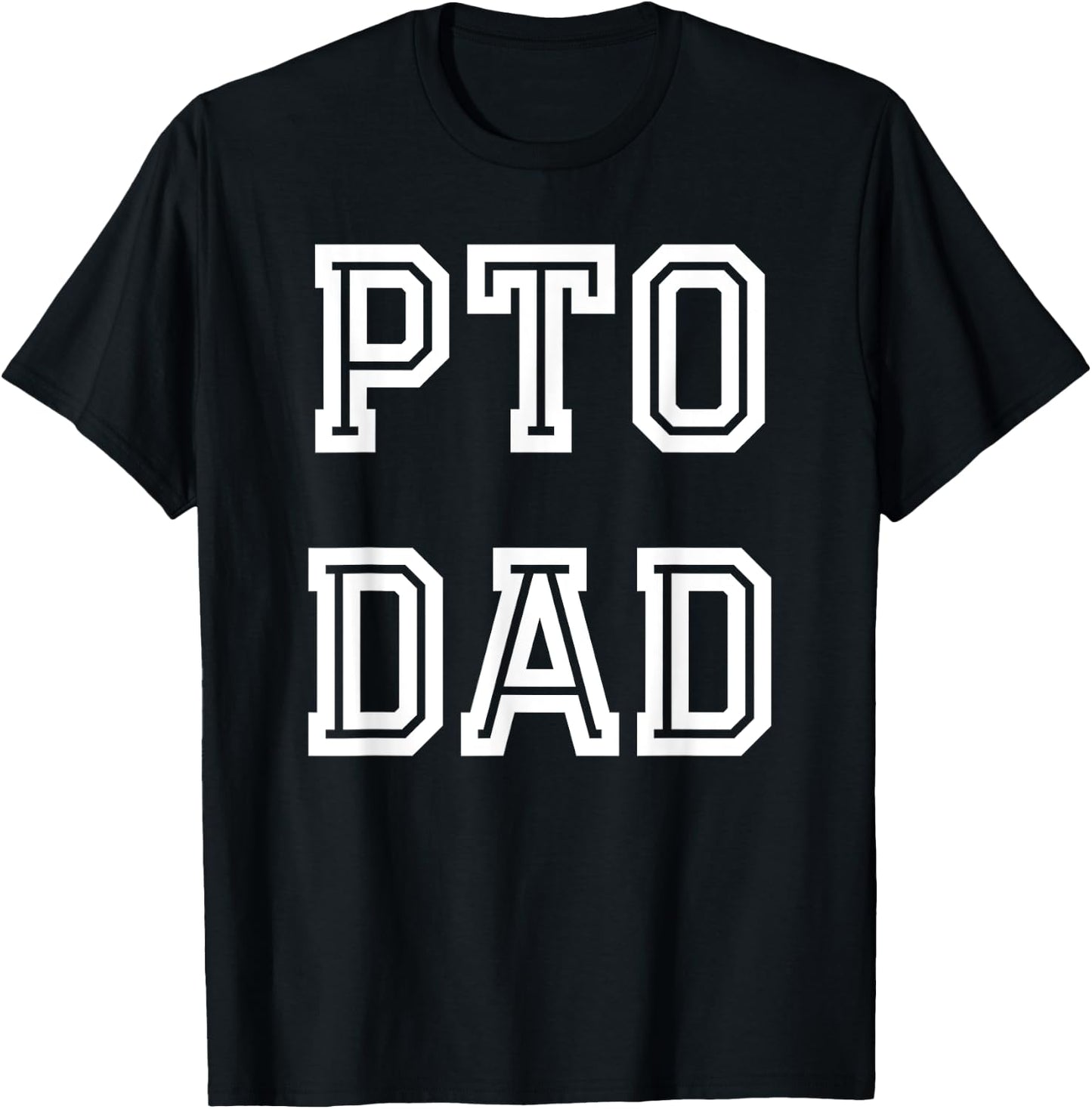 PTO Dad School Volunteer T-Shirt - T-Shirt | Black