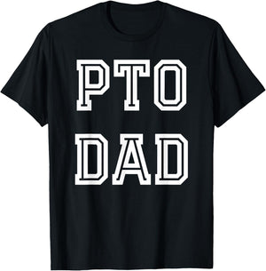 PTO Dad School Volunteer T-Shirt - T-Shirt | Black