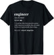 Engineer Definition Funny Engineering Mechanical Civil Gift T-Shirt - T-Shirt | Black