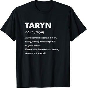 Taryn Name Shirts & Gifts Taryn Name Definition Women's Black Small Classic Fit Cotton Blend Short Sleeve Personalized Name T-Shirt - T-Shirt | Black