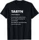 Taryn Name Shirts & Gifts Taryn Name Definition Women's Black Small Classic Fit Cotton Blend Short Sleeve Personalized Name T-Shirt - T-Shirt | Black