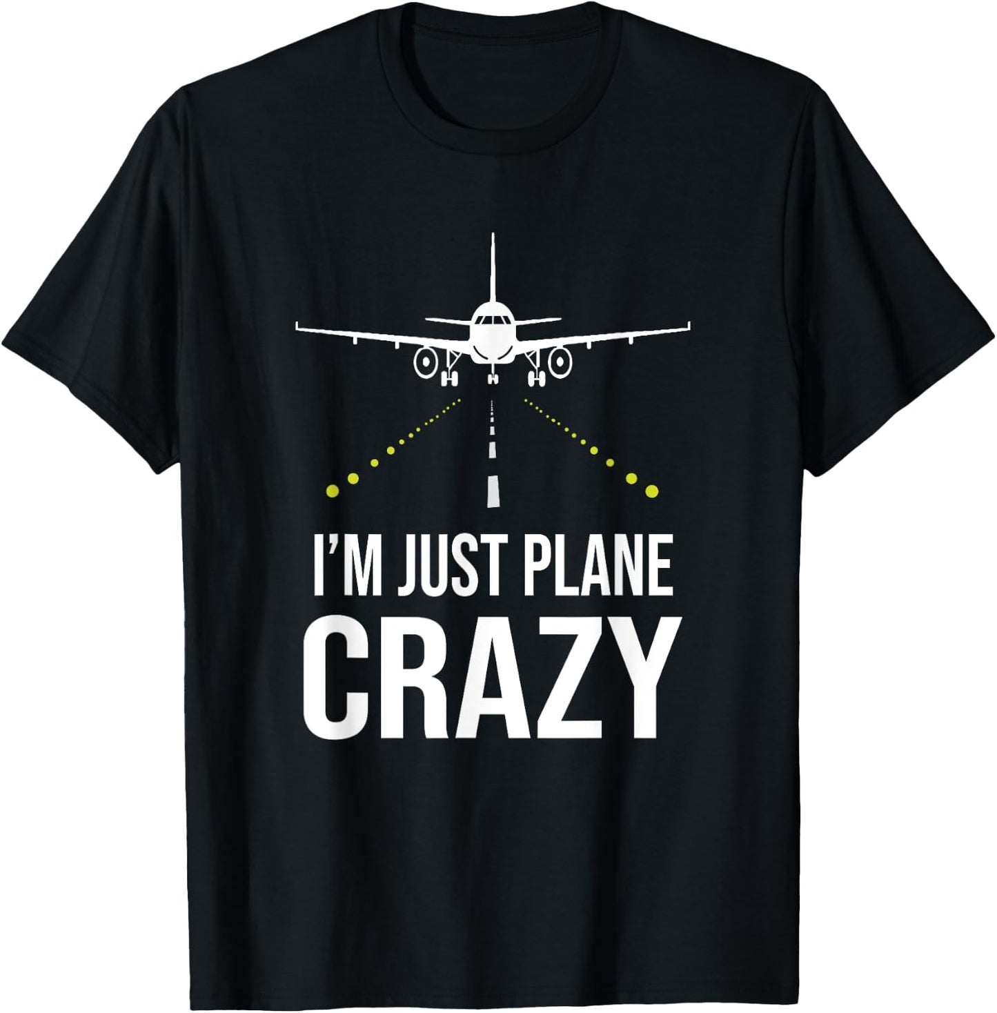 I'm Just A Plane Crazy Gift Plane Lover Pilot Aircrew T-Shirt - T-Shirt | Black