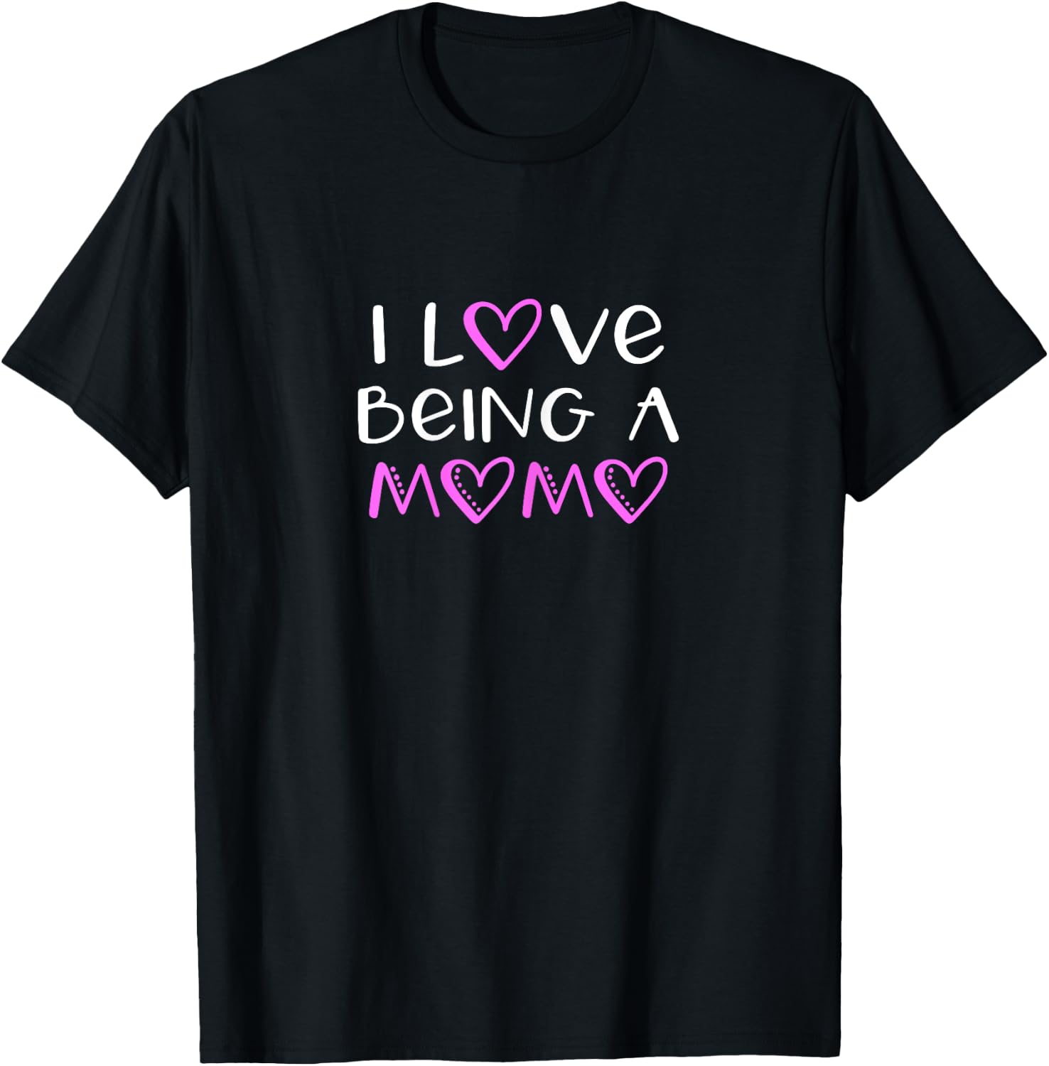 I Love Being A Momo Cute Cool T-Shirt - T-Shirt | Black