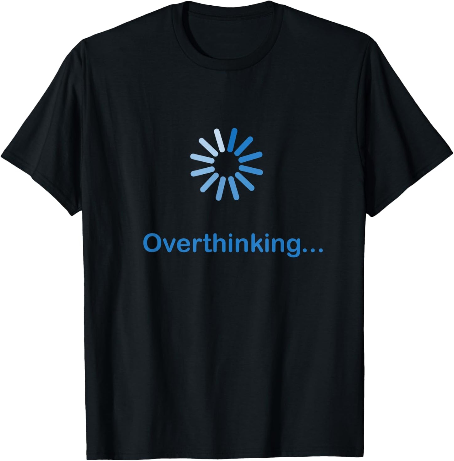 Overthinking Introvert Funny Antisocial Shy People INTJ T-Shirt - T-Shirt | Black