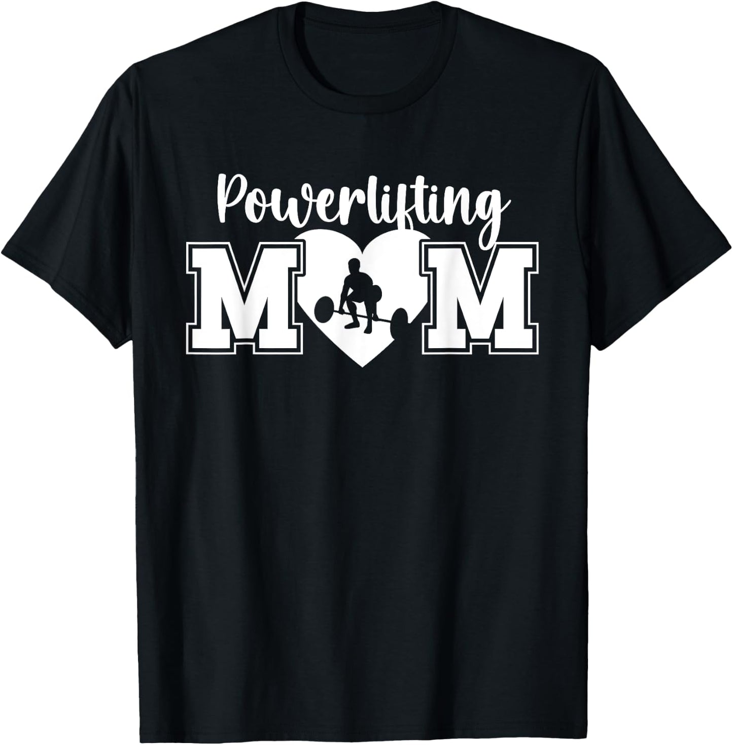 Powerlifting Mom Heart Mom Of A Powerlifter Mother T-Shirt - T-Shirt | Black