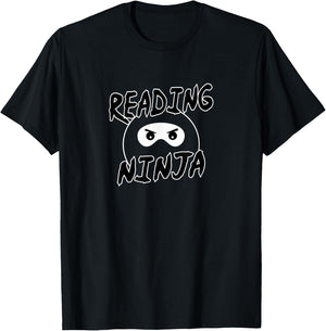 Reading Ninja – Novelty Book, Novel Readers T-Shirt - T-Shirt | Black