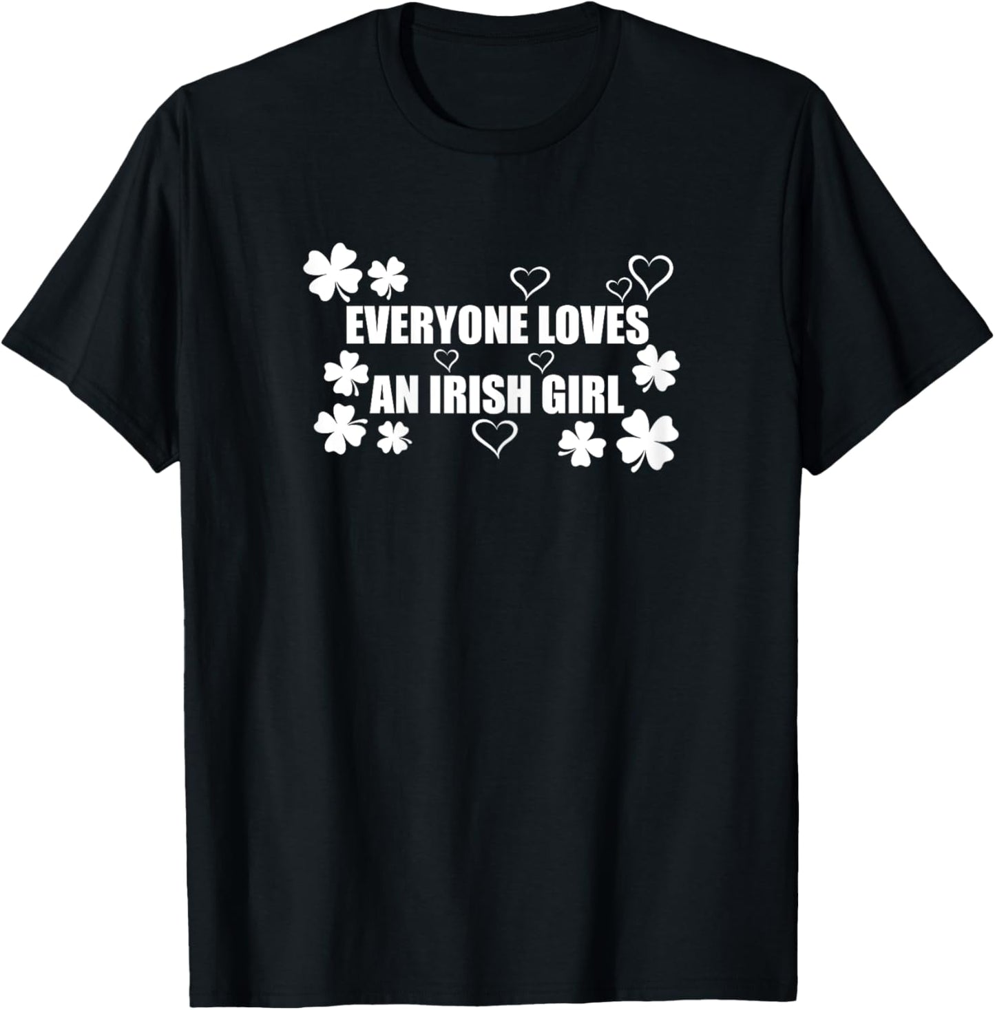 Lorelai Irish Lass - Everyone Loves Irish Girl Women T-Shirt - T-Shirt | Black