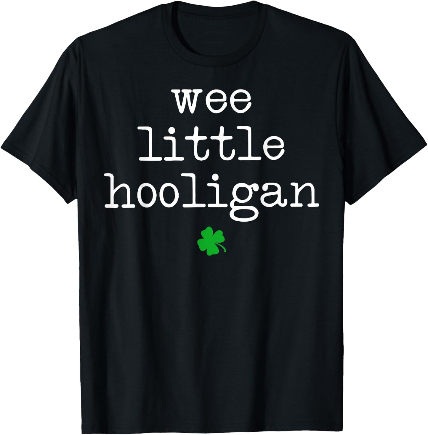 Wee Little Hooligan T-Shirt - T-Shirt | Black