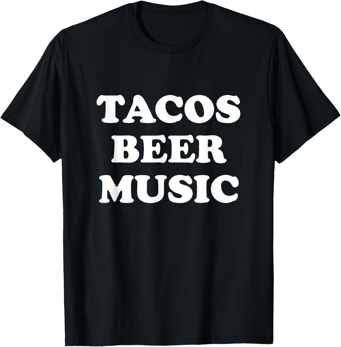 Tacos Beer Music T-Shirt - T-Shirt | Black