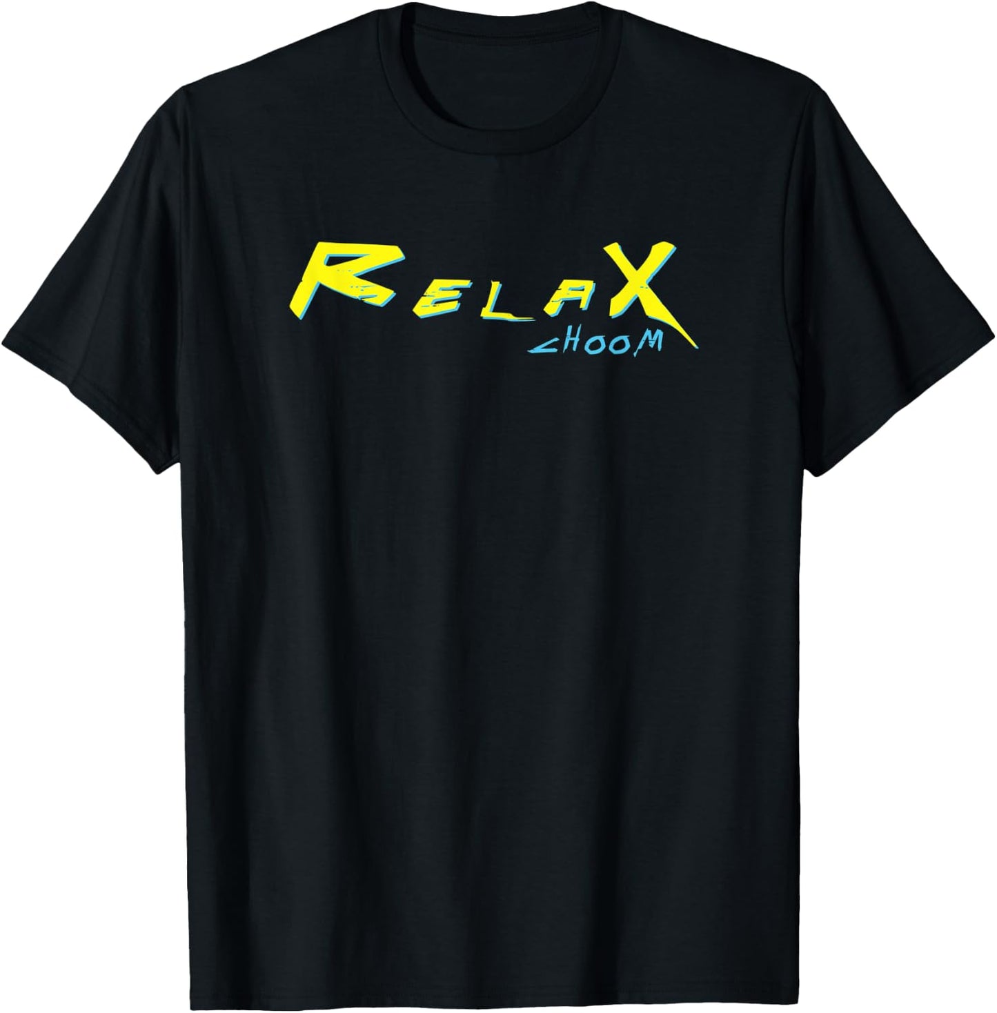 Relax Choom Funny Cyber Bro T-Shirt - T-Shirt | Black