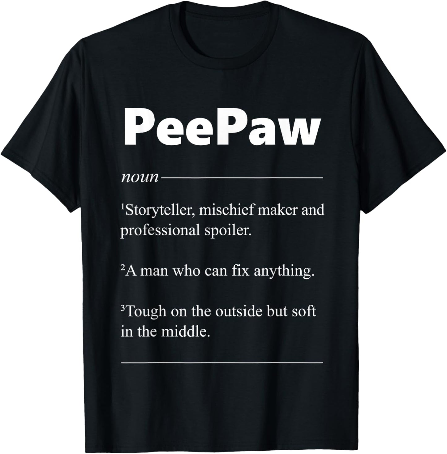 PeePaw Definition Funny PeePaw Gift T-Shirt - T-Shirt | Black