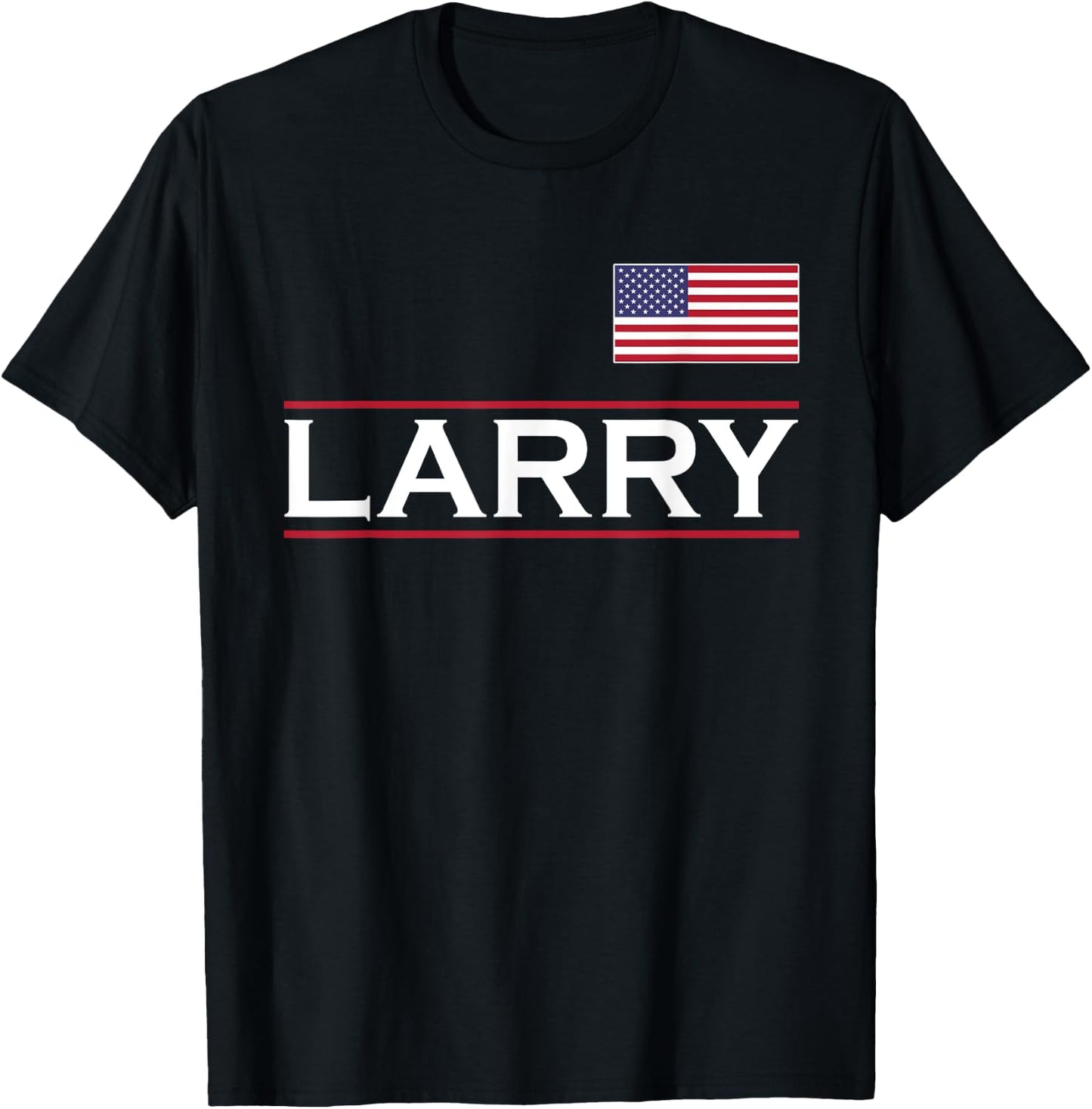 LARRY Personalized Name Funny Birthday Gift T-Shirt - T-Shirt | Black