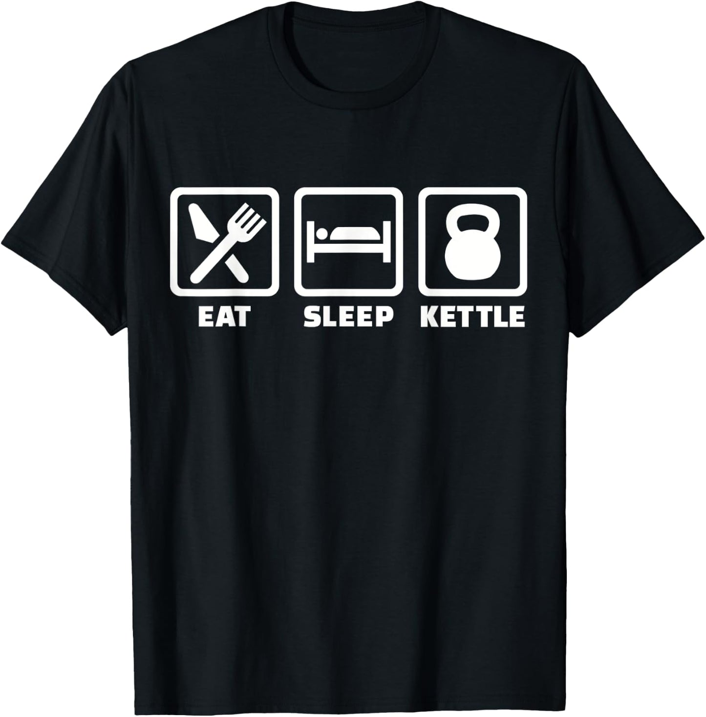 Eat sleep kettle kettlebell T-Shirt - T-Shirt | Black
