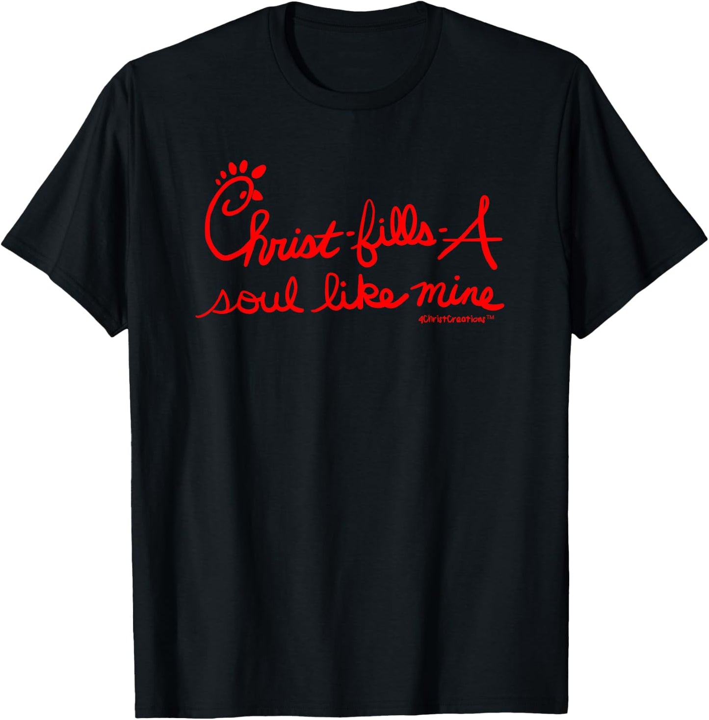 Christ-Fills-A Soul Like Mine Christian Faith & Inspiration T-Shirt - T-Shirt | Black