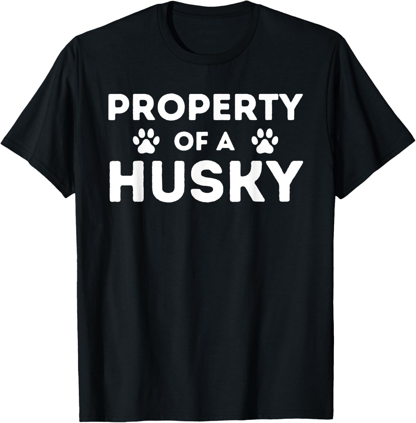 Property of A Husky - Siberian Husky Lover Sibe Owner Dog Women Girls Kids T-Shirt - T-Shirt | Black