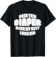 Does This Diaper Make My Butt Look Big - Abdl T Sh T-Shirt - T-Shirt | Black