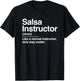 Salsa Instructor Definition Normal Only Cooler Gift T-Shirt - T-Shirt | Black