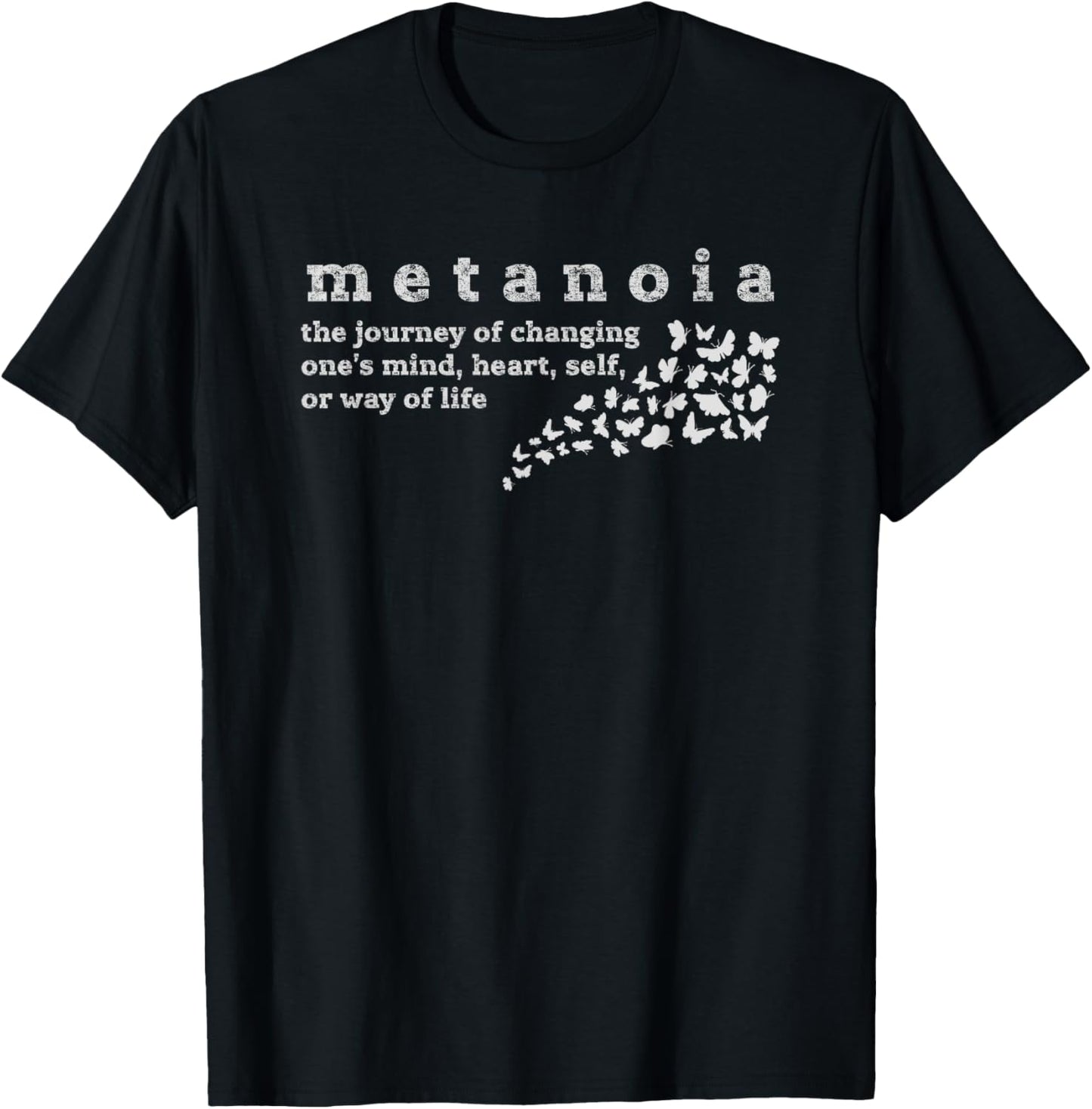Metanoia Unique Inspirational Spiritual Word Definition T-Shirt - T-Shirt | Black