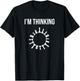 I'm Thinking Funny Chess Set Pieces Board Game Gamer Gift T-Shirt - T-Shirt | Black