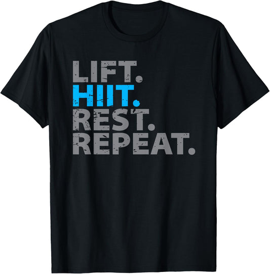 Lift Hiit Rest Repeat T-Shirt - T-Shirt | Black