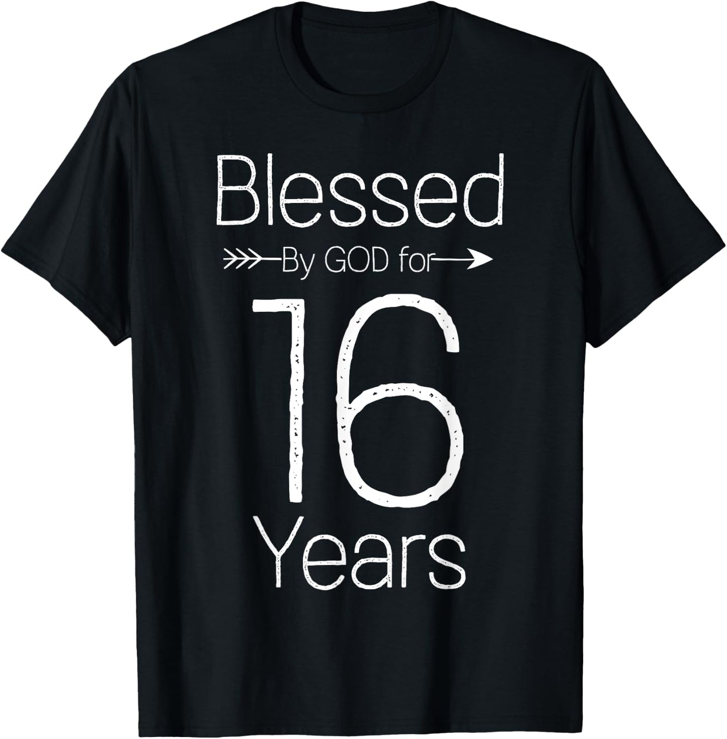 16th Birthday and Blessed for 16 Years Birthday T-Shirt - T-Shirt | Black