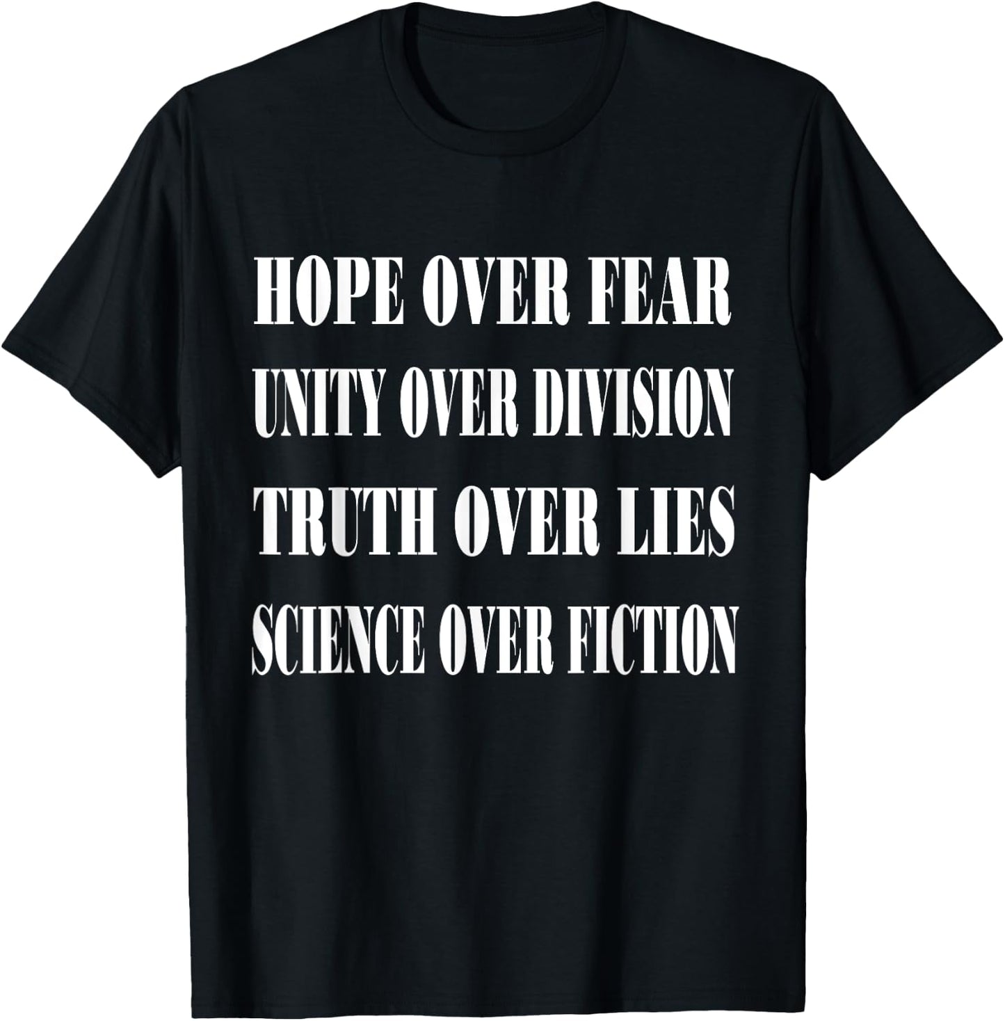 Truth Over Fear Unity Division Truth Lies Science Fiction T-Shirt - T-Shirt | Black