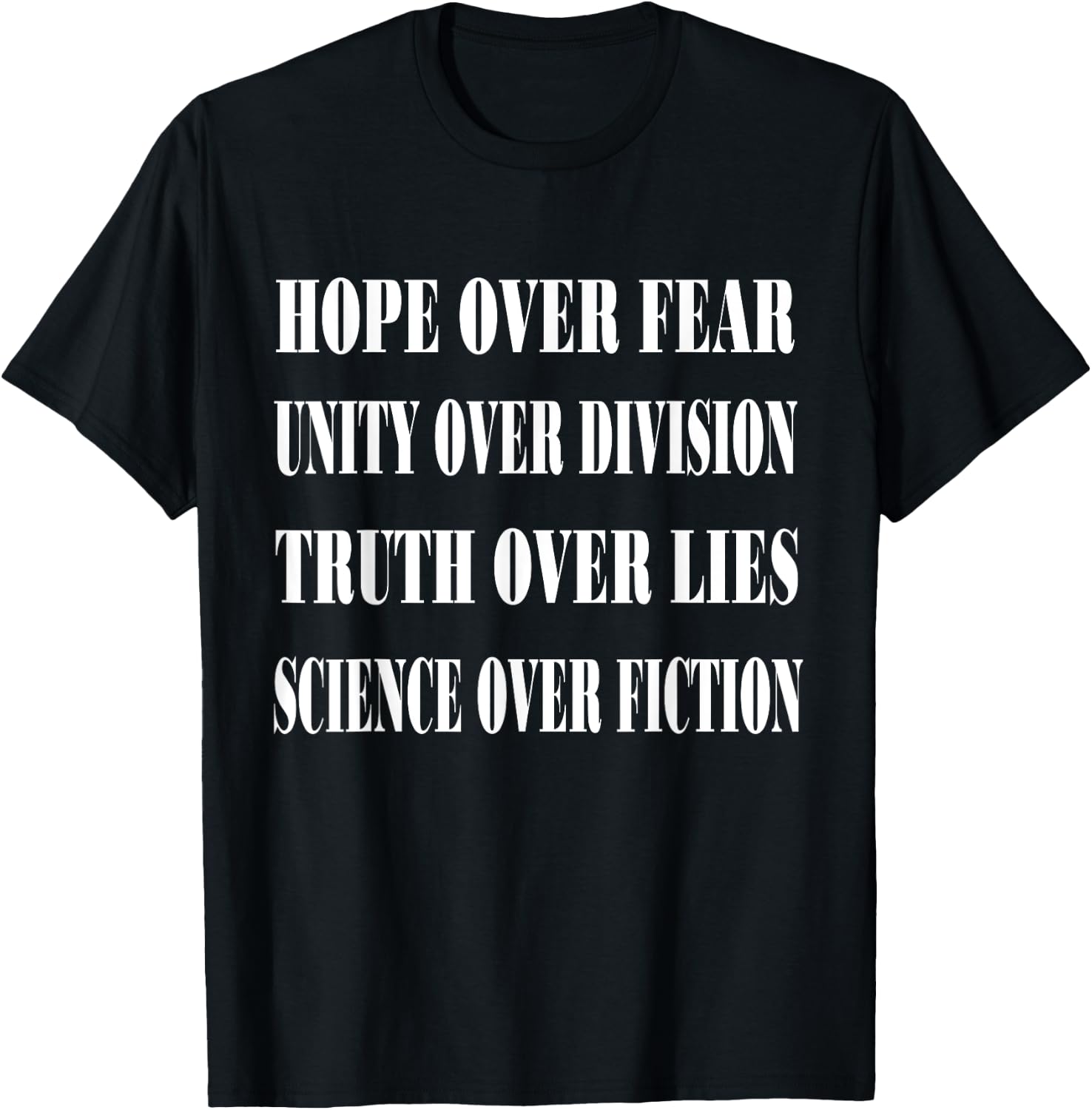 Truth Over Fear Unity Division Truth Lies Science Fiction T-Shirt - T-Shirt | Black