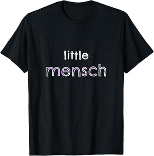 Little Mensch -- youth sizes for boys, girls, toddlers T-Shirt - T-Shirt | Black