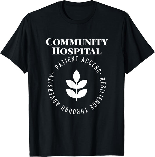 Community Hospital Patient Access T-Shirt - T-Shirt | Black