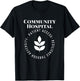 Community Hospital Patient Access T-Shirt - T-Shirt | Black
