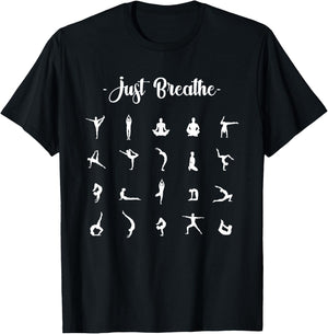 Just Breathe Yoga Meditation Gift T-Shirt - T-Shirt | Black