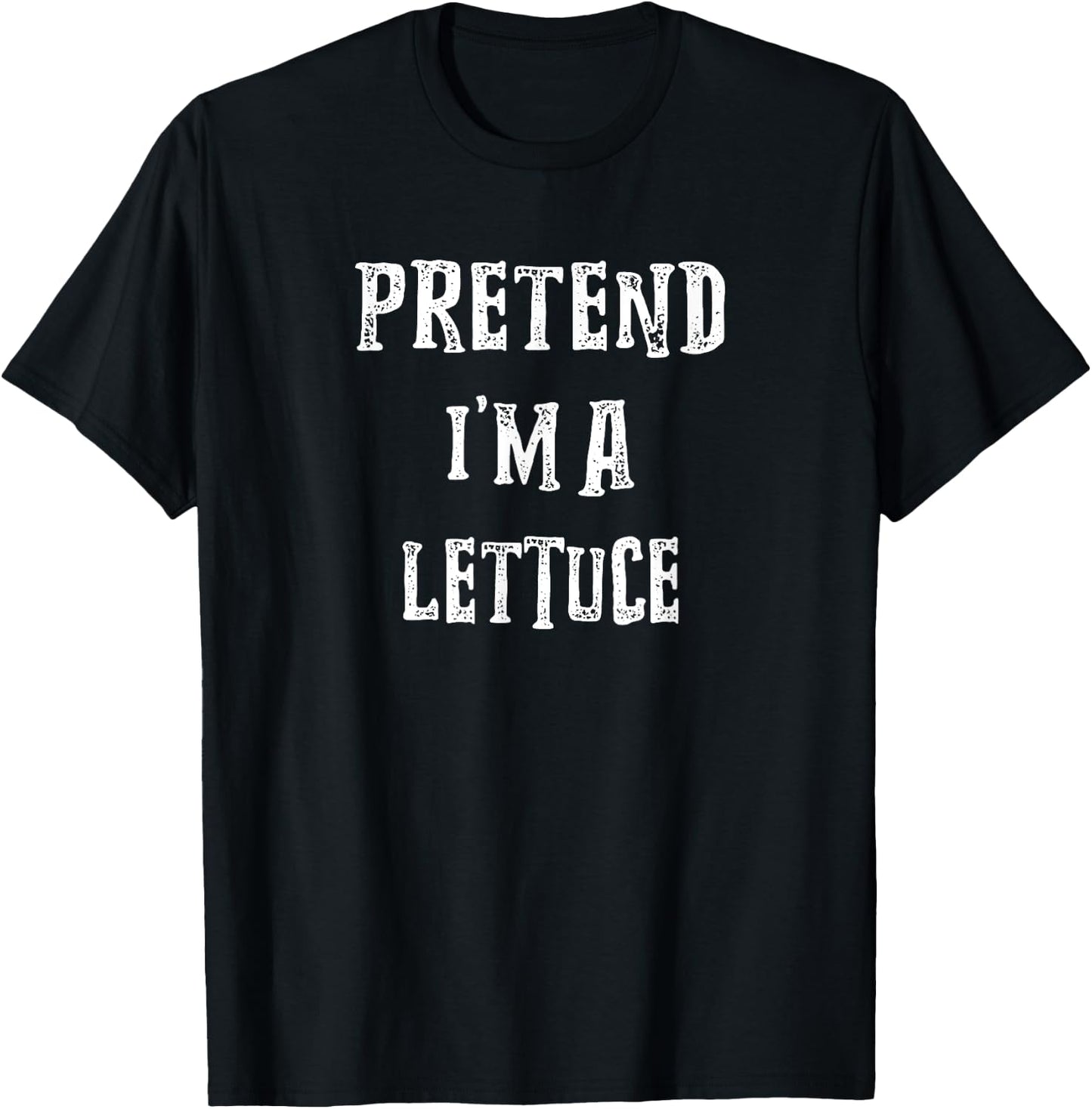 Pretend I'm A Lettuce Halloween Costume Couples Matching T-Shirt - T-Shirt | Black